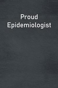 Proud Epidemiologist