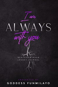 I am Always with you