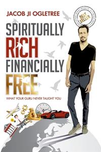 Spiritually Rich Financially Free