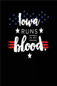 Iowa Runs In My Blood