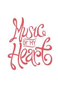 Music Of My Heart