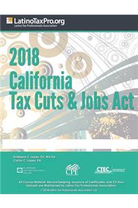 2018 California Tax Cuts & Jobs ACT