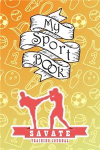 My Sport Book - Savate Training Journal
