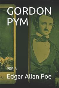 Gordon Pym: Poe 8