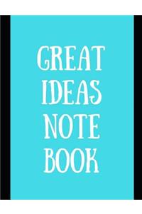 Great Ideas Notebook