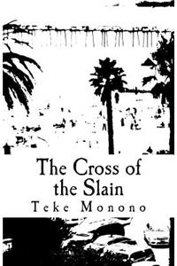 The Cross of the Slain