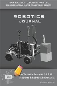 Robotics Journal - A Technical Diary for Stem Students & Robotics Enthusiasts