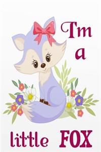 I'm a Little Fox