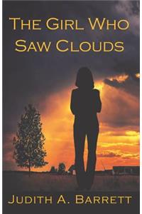 The Girl Who Saw Clouds