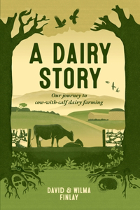 Dairy Story