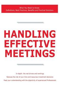 Handling Effective Meetings - What You Need to Know