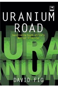 Uranium road