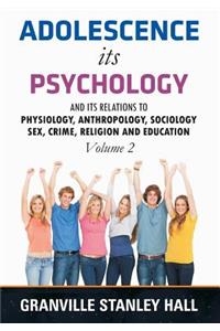 Adolescence its Psychology