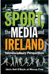 Sport, the Media and Ireland