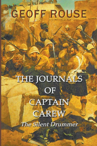 Journals of Captain Carew - The Silent Drummer