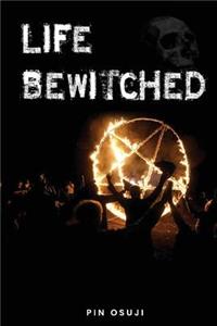 Life Bewitched