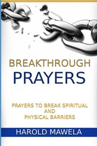 Breakthrough Prayers