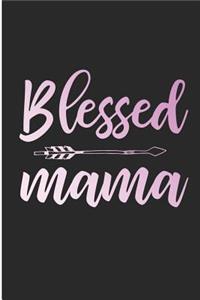 Blessed Mama