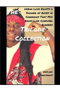 'urban Love Erupts a Shower of Roses in Cornrows That Mix Races Like Confused Runners' Trilogy Collection