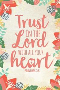 Trust in the Lord with All Your Heart