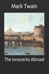 The Innocents Abroad
