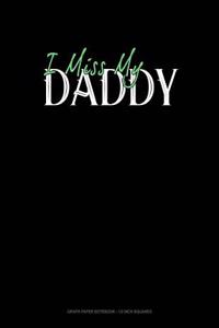 I Miss My Daddy