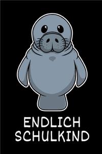 Endlich Schulkind