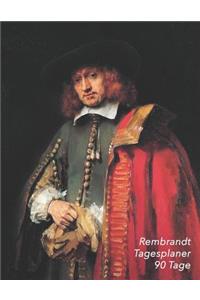 Rembrandt Tagesplaner 90 Tage
