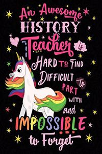 An Awesome History Teacher Is Hard to Find Difficult to Part with and Impossible to Forget