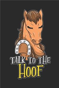 Talk to the Hoof