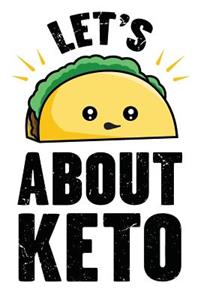 Lets Taco about Keto