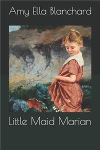 Little Maid Marian