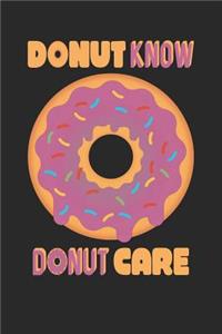 Donut Know Donut Care