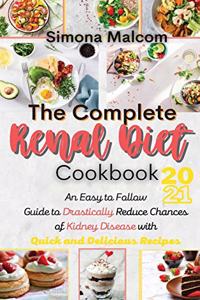 The Complete Renal Diet Cookbook 2021