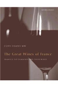 Clive Coates The Great Wines Of France