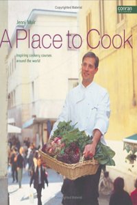 Place to Cook (A Place to...)