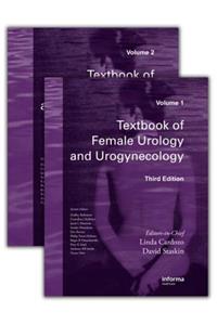 Textbook of Female Urology and Urogynecology