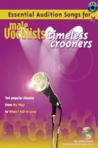 Essential Audition Songs For Male Vocalists: Timeless Crooners