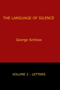 Language of Silence - Volume 2