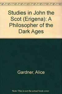 Studies in John the Scot (Erigena)