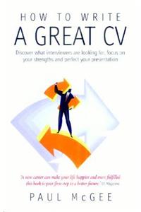 How to Write a Great CV