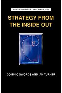 Strategy from the Inside Out