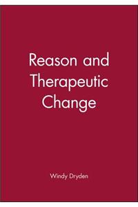 Reason and Therapeutic Change