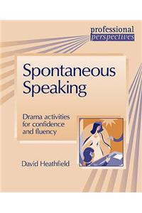 PROF PERS:SPONTANEOUS SPEAKING