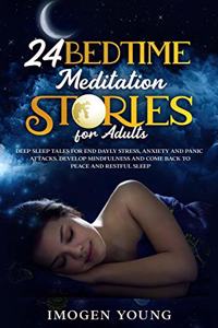 24 Bedtime Meditation Stories for Adults