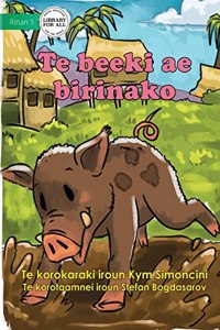 Runaway Pig - Te beeki ae birinako (Te Kiribati)