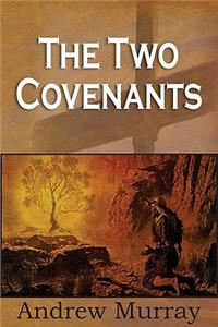 The Two Covenants