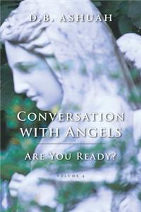 Conversation with Angels