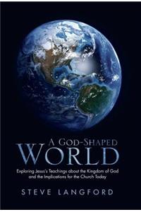 God-Shaped World