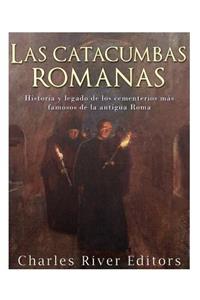 Las catacumbas romanas